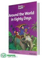 کتاب داستان فمیلی اند فرندز 5 Around the World in Eighty Days