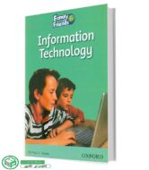کتاب داستان فمیلی اند فرندز 6 Information Technology
