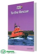 کتاب داستان فمیلی اند فرندز 5 To the Rescue