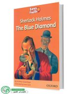 کتاب داستان Sherlock Holmes The Blue Diamond از مجموعه Family and Friends 4 سطح 4