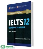 کتاب کمبریج آیلتس جنرالCambridge IETLS 12 General Training