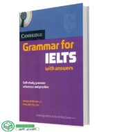 کتاب کمبریج گرامر فور آیلتس Cambridge Grammar for IELTS