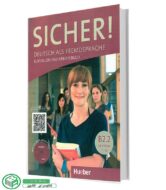کتاب Sicher B 2.2 Lektion 7-12 | زیشا B 2.2 درس 7-12 | آلمانی